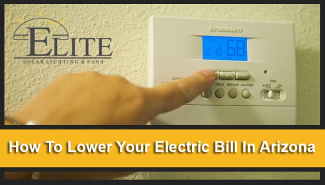 how-to-lower-your-electricity-bill-in-arizona